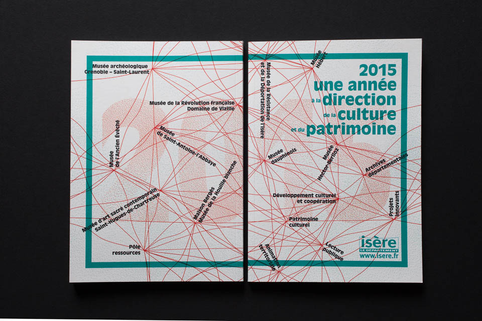 Bilan d’activité de la direction de la culture et du patrimoinde de l’Isère, 2015